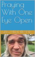 Praying With One Eye Open - front cover